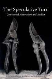 book The Speculative Turn: Continental Materialism and Realism