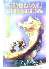 book Os destinos da angústia na psicanalise freudiana