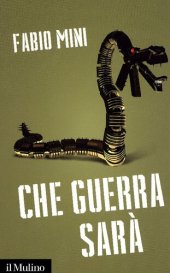 book Che guerrà sarà