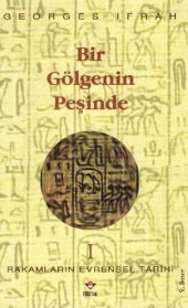 book Rakamların Evrensel Tarihi 1: Bir Gölgenin Peşinde