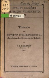 book Theorie der doppelten Strahlenbrechung, abgeleitet aus den Gleichungen der Mechanik (1832)