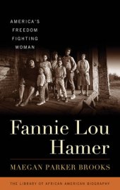 book Fannie Lou Hamer: America's Freedom Fighting Woman