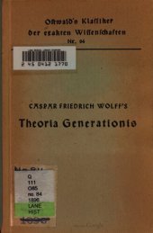 book Caspar Friedrich Wolffs Theorie Generationis (1759)