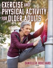 book Exercise and Physical Activity for Older Adults