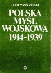 book Polska myśl wojskowa 1914-1939