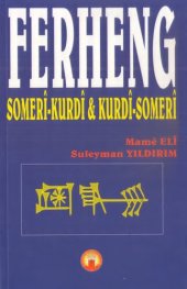 book Ferheng Somerî-Kurdî û Kurdî-Somerî (Kürtçe-Sümerce Sözlük)