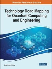 book Technology Road Mapping for Quantum Computing and Engineering