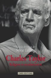 book Charles Taylor: Religion et sécularisation