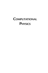 book COMPUTATIONAL PHYSICS.