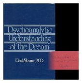 book Psychoanalytic Understanding of the Dream