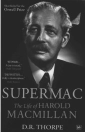 book Supermac: The Life of Harold Macmillan