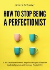 book How to Stop Being a Perfectionist