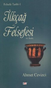 book Felsefe Tarihi I: İlkçağ Felsefesi Tarihi