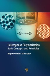 book Heterophase Polymerization: Basic Concepts and Principles