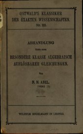 book Abhandlungen über eine besondere Klasse algebraisch aflösbarer Gleichungen (1829)