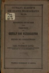 book Allgemeine Grundlagen einer Theorie der Gestalt von Flüssigkeiten im Zustand des Gleichgewichts (1829, 1830)