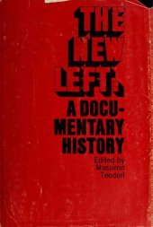 book The New Left: A Documentary History