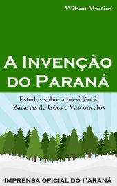 book A Invenção do Paraná