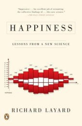 book Happiness : lessons from a new science