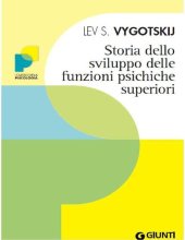 book Storia dello sviluppo delle funzioni psichiche superiori