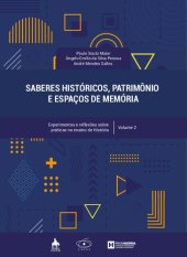 book Saberes históricos, patrimônio e espaços de memória