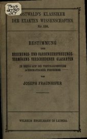 book Bestimmung G des Brechungs- und Farbenzerstreuungs Vermögens verschiedener Glasarten in bezug auf die Vervollkommnung von achromatischer Fernrohre