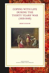 book Coping with Life during the Thirty Years’ War (1618-1648)