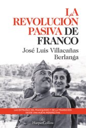 book La revolución pasiva de Franco