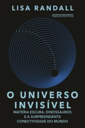 book O universo invisível