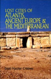 book Lost cities of Atlantis, ancient Europe & the Mediterranean