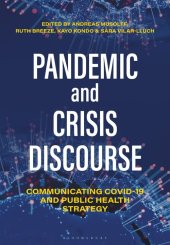 book Pandemic and Crisis Discourse: Communicating COVID-19 and Public Health Strategy