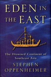 book Eden in the east - the drowned continent of Southeast Asia