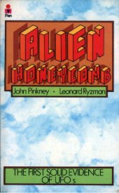 book Alien honeycomb - the first solid evidence of UFOs