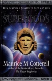 book Supergods - they came on a mission to save mankind