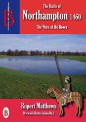 book The Battle of Northampton 1460