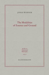 book The Modalities of Essence and Ground