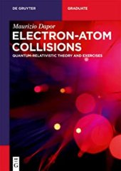 book Electron–Atom Collisions