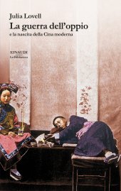 book La guerra dell'oppio e la nascita della Cina moderna