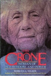 book Crone - woman of age, wisdom, and power