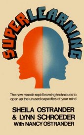 book Superlearning - the new miracle rapid learening techniques to open up the unused capacities of your mind - 1979