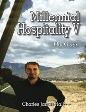 book Millennial Hospitality V:  The Greys