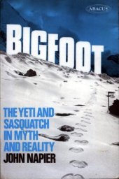 book Bigfoot - the Yeti and Sasquatch in myth and reality