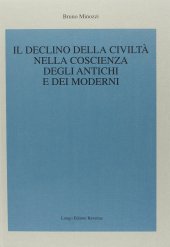 book Il declino della civiltà nella coscienza degli antichi e dei moderni