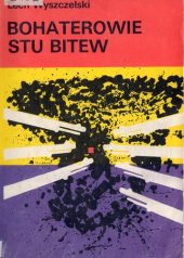 book Bohaterowie stu bitew