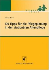 book 100 Tipps für die Pflegeplanung in der stationären Altenpflege