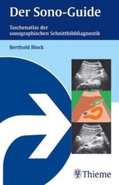 book Der Sono-Guide. Taschenatlas der sonographischen Schnittbilddiagnostik.