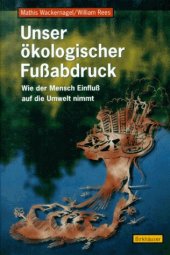 book Unser ökologischer Fussabdruck: Wie der Mensch Einfluss auf die Umwelt nimmt 