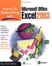 book How to Do Everything with Microsoft Office Excel 2003 (How to Do Everything)