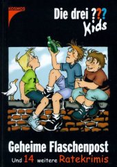 book Die drei Fragezeichen-Kids, Geheime Flaschenpost