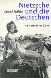 book Nietzsche und die Deutschen. Karriere eines Kults.